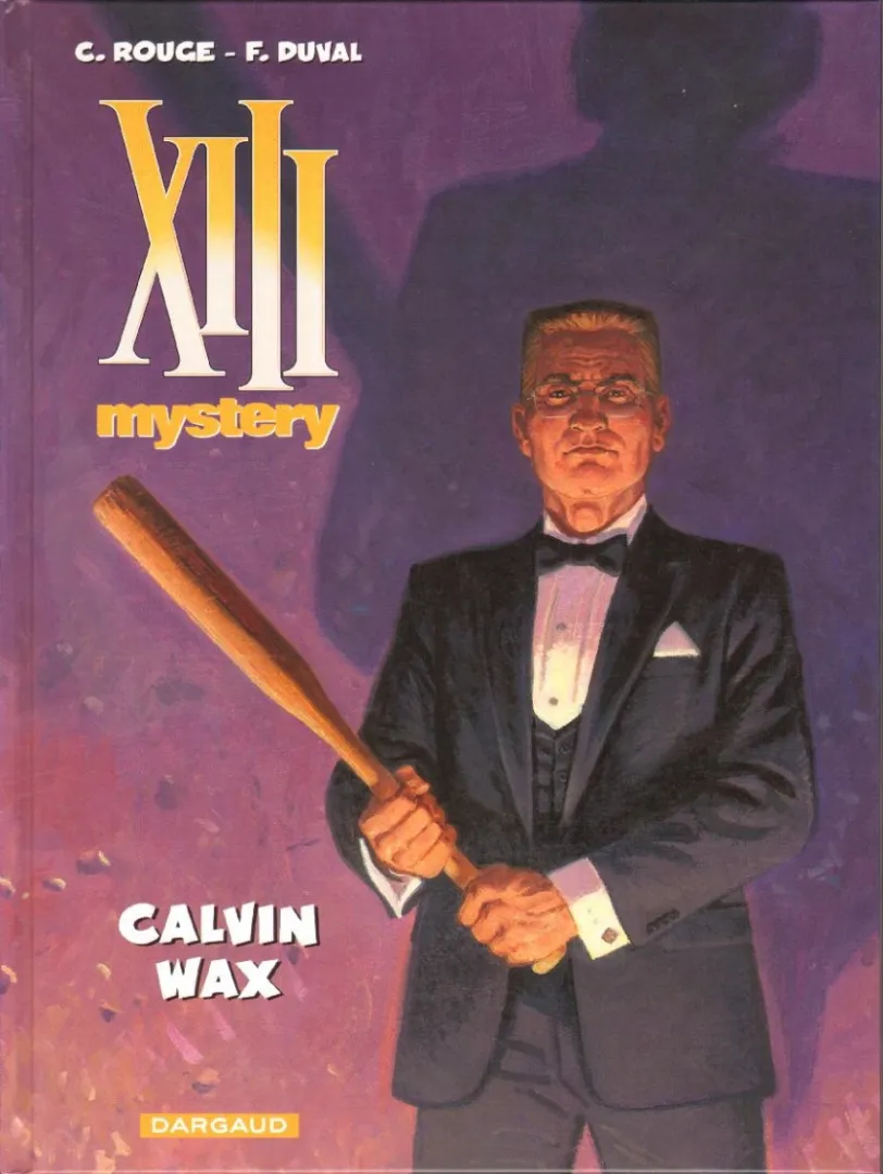XIII Mystery T10 Calvin Wax