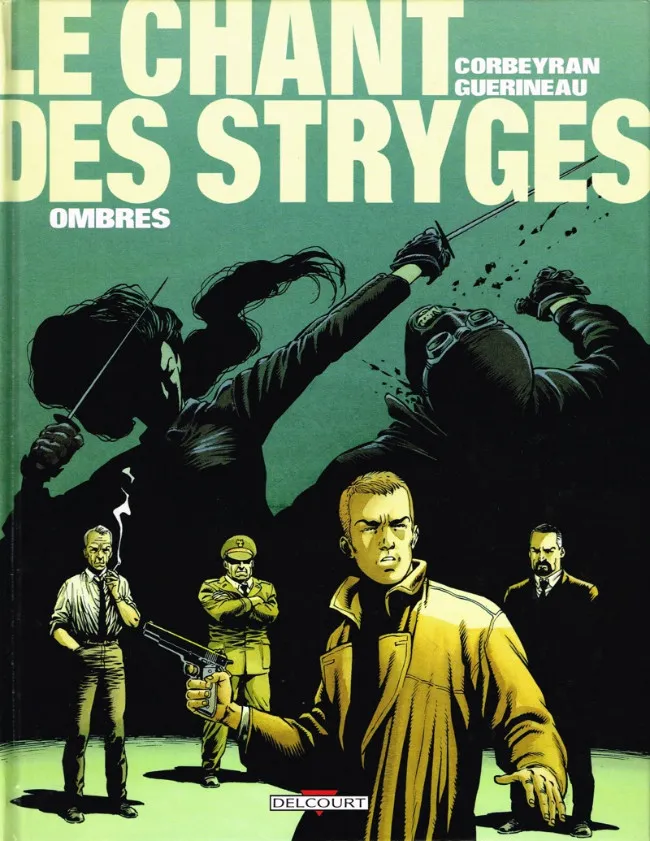 Le chant des stryges T1 Ombres