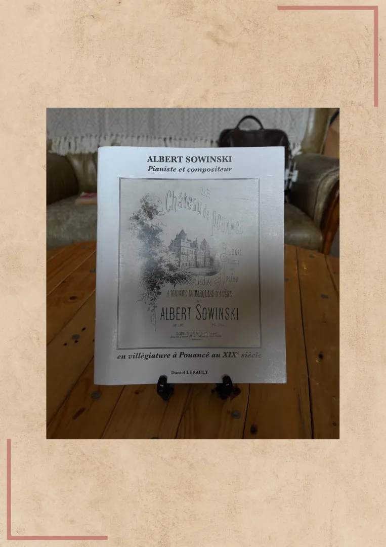 Albert Sowinski Pianiste et Compositeur en villégiature à Pouancé au XIXe siècle