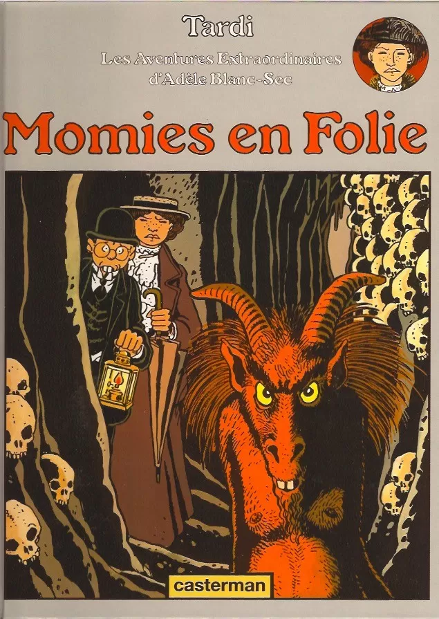 Les Aventures Extraordinaires d'Adèle Blanc-Sec - Momies en Folie