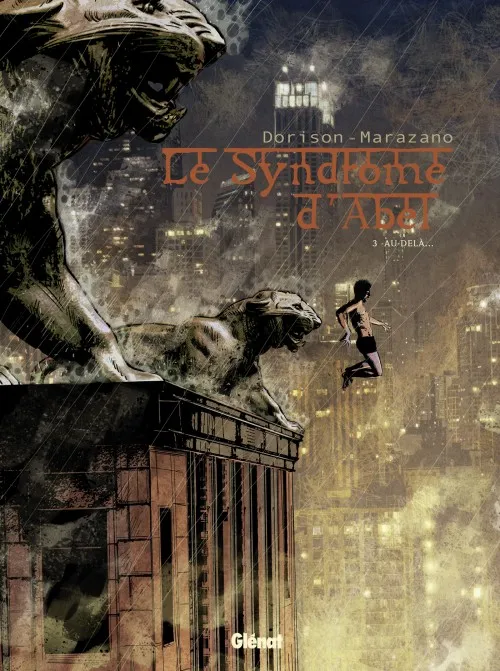 Le syndrome d'Abel 3 Au-delà