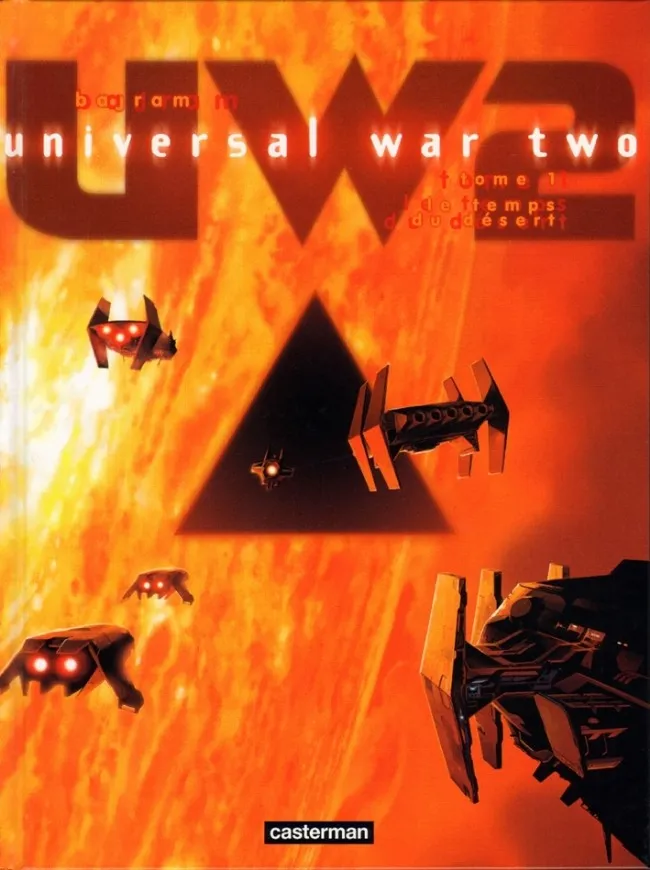 Universal War Two 1 Le temps du désert