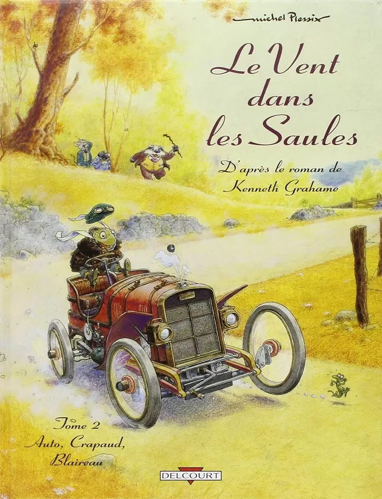 Le Vent dans les Saules - Tomes 2 : Anto, Crapaud, Blaireau